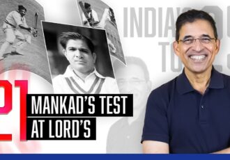 Ep 5: Mankad’s Test at Lord’s 1952